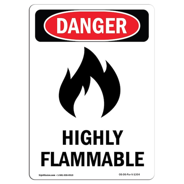Safety Sign, OSHA Danger, 5" Height, Highly Flammable, Portrait, 10PK
